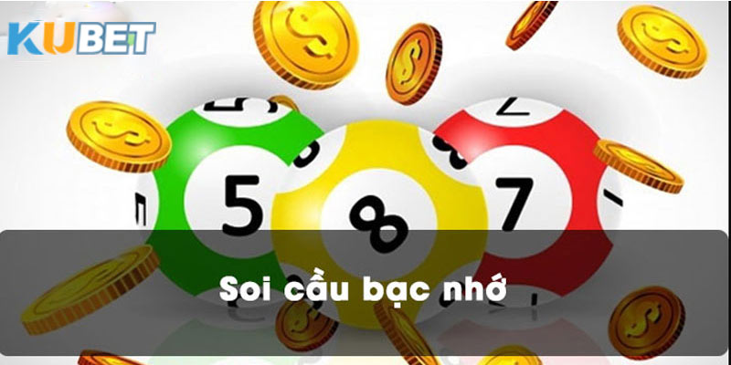 Soi cầu bạc nhớ